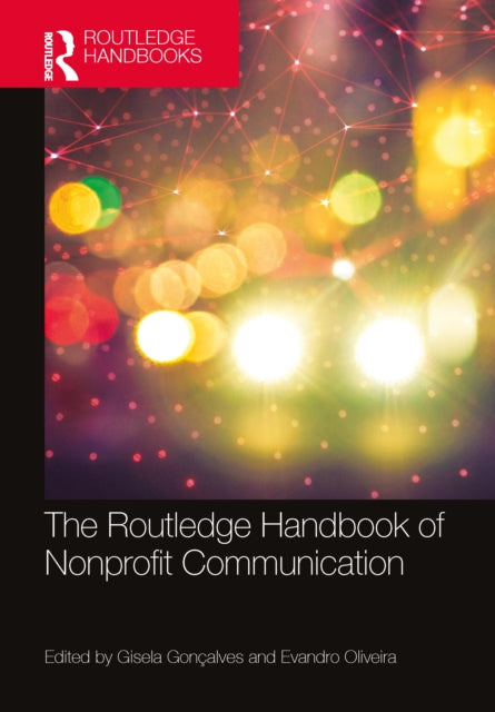 Book cover of: Routledge Handbook of Nonprofit Communication. By: Gisela Gonçalves