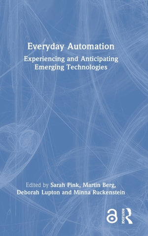 Everyday Automation