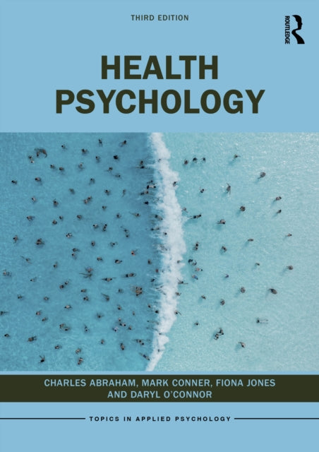 Book cover of: Health Psychology