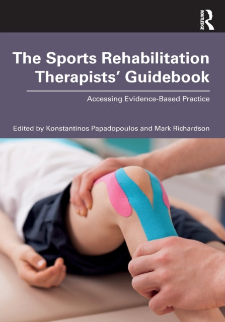 Book cover of: Sports Rehabilitation Therapists’ Guidebook. By: Konstantinos Papadopoulos