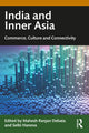 Book cover of: India and Inner Asia. By: Mahesh Ranjan Debata