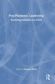 Book cover of: Post-Pandemic Leadership. By: Morgen Witzel