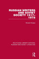 Book cover of: Russian Writers and Soviet Society 1917–1978. By: Ronald Hingley