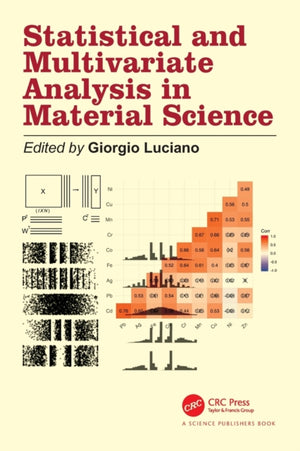 Statistical and Multivariate Analysis in Material Science