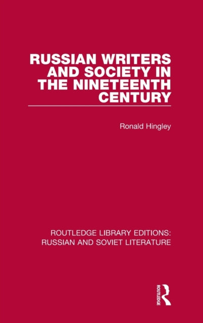 Book cover of: Russian Writers and Society in the Nineteenth Century. By: Ronald Hingley