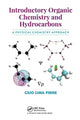 Book cover of: Introductory Organic Chemistry and Hydrocarbons. By: Carlo Lima Firme