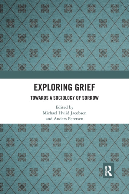 Exploring Grief