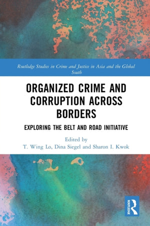 Organized Crime and Corruption Across Borders