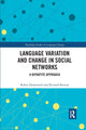 Book cover of: Language variation and change in social networks. By: Robin Dodsworth