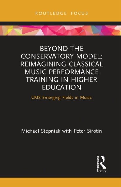 Book cover of: Beyond the Conservatory Model. By: Michael Stepniak