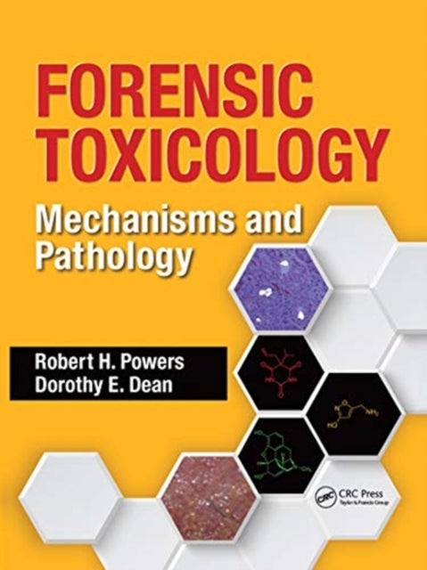Book cover of: Forensic Toxicology. By: Robert H. Powers