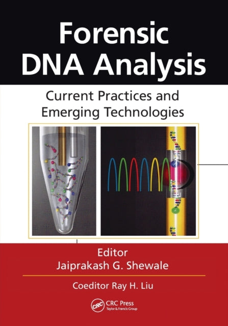 Book cover of: Forensic DNA Analysis. By: Jaiprakash G. Shewale