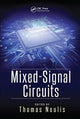 Book cover of: Mixed-Signal Circuits. By: Thomas Noulis