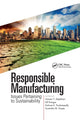 Book cover of: Responsible Manufacturing. By: Ammar Y. Alqahtani