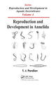 Book cover of: Reproduction and Development in Annelida. By: T. J. Pandian