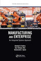 Book cover of: Manufacturing and Enterprise. By: Adedeji Bodunde Badiru
