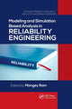 Book cover of: Modeling and Simulation Based Analysis in Reliability Engineering. By: Mangey Ram