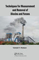 Book cover of: Techniques for Measurement and Removal of Dioxins and Furans. By: Vaishali V. Shahare