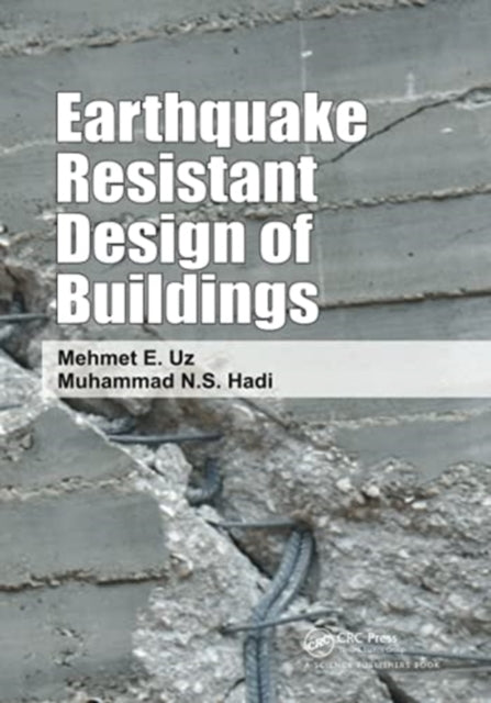Book cover of: Earthquake Resistant Design of Buildings. By: Muhammad N. S. Hadi
