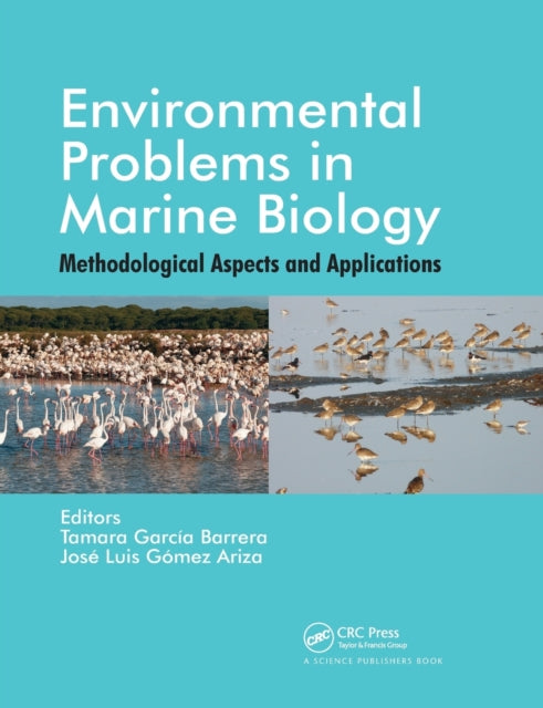 Book cover of: Environmental Problems in Marine Biology. By: Tamara García Barrera