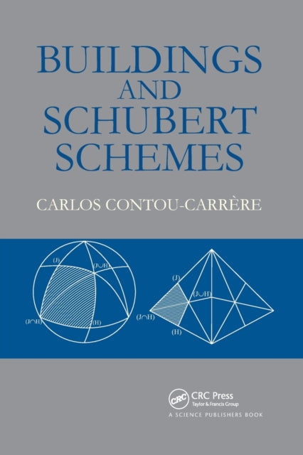 Book cover of: Buildings and Schubert Schemes. By: Carlos Contou-Carrere