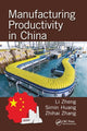 Book cover of: Manufacturing Productivity in China. By: Li Zheng