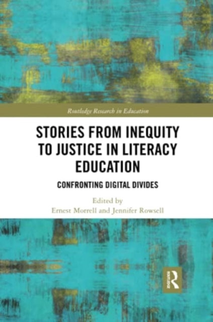 Stories from Inequity to Justice in Literacy Education