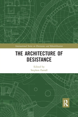 Architecture of Desistance