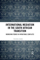 Book cover of: International Mediation in the South African Transition. By: Zwelethu Jolobe