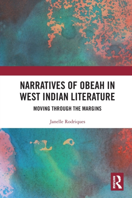 Book cover of: Narratives of Obeah in West Indian Literature. By: Janelle Rodriques