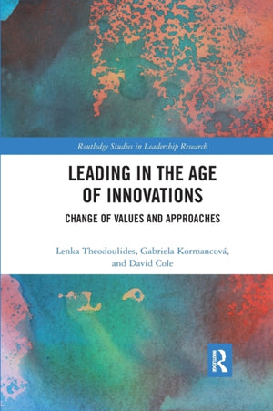 Leading in the Age of Innovations