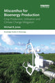 Book cover of: Miscanthus for Bioenergy Production. By: M. B. Jones