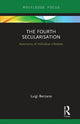 Book cover of: Fourth Secularisation. By: Luigi Berzano