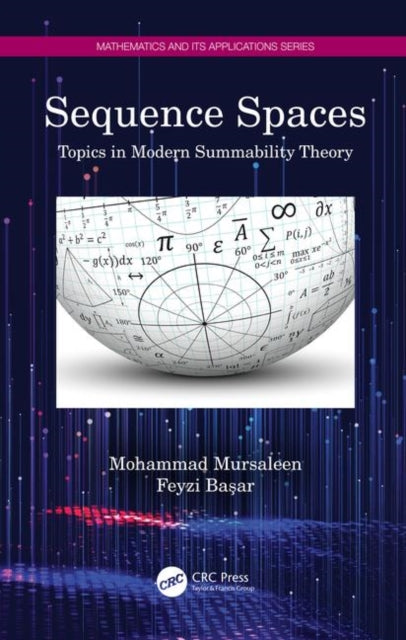 Book cover of: Sequence Spaces. By: Mohammad Mursaleen
