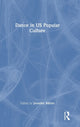 Book cover of: Dance in US Popular Culture. By: Jennifer Atkins