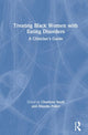 Book cover of: Treating Black Women with Eating Disorders. By: Charlynn Small