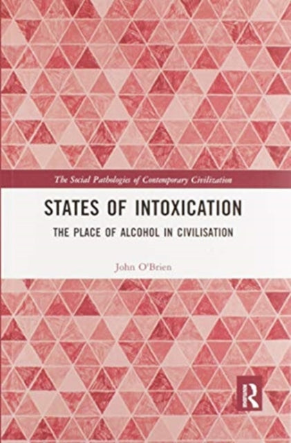 Book cover of: States of Intoxication. By: John O'Brien