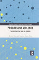 Book cover of: Progressive Violence. By: Michael Blain