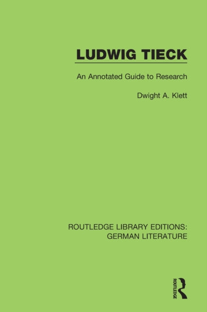 Book cover of: Ludwig Tieck. By: Dwight A. Klett
