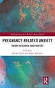 Book cover of: Pregnancy-Related Anxiety. By: Rachel Dryer