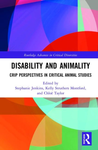 Book cover of: Disability and Animality. By: Stephanie Jenkins