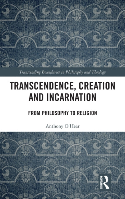 Transcendence, Creation and Incarnation