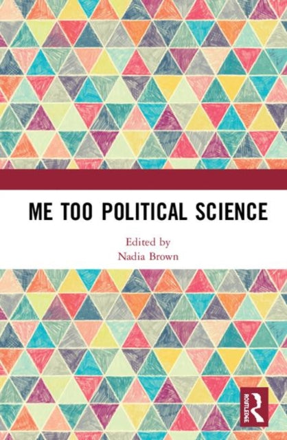 Book cover of: Me Too Political Science. By: Nadia Brown
