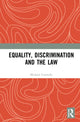 Book cover of: Equality, Discrimination and the Law. By: Connolly, Michael