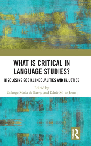 What Is Critical in Language Studies