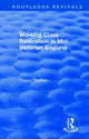 Book cover of: Working Class Radicalism in Mid-Victorian England. By: Trygve Tholfsen