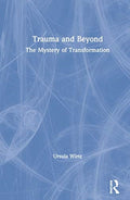 Trauma and Beyond