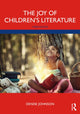 Book cover of: Joy of Children's Literature. By: Denise Johnson
