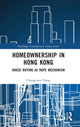 Book cover of: Homeownership in Hong Kong. By: Chung-Kin Tsang