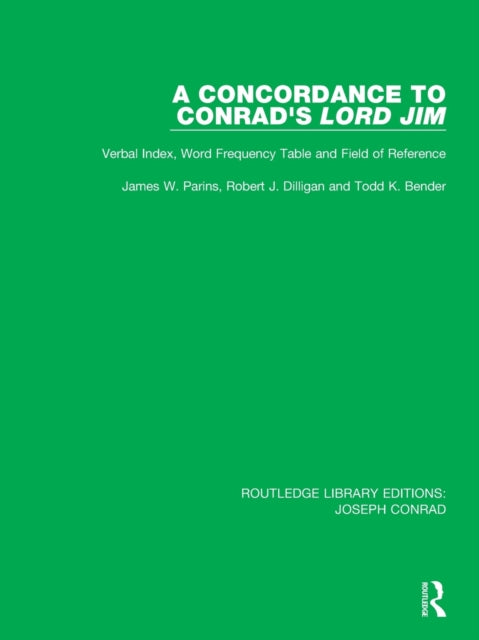 Book cover of: Concordance to Conrad's Lord Jim. By: James W. Parins